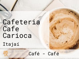 Cafeteria Cafe Carioca