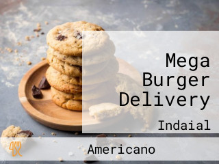 Mega Burger Delivery