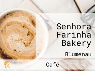 Senhora Farinha Bakery