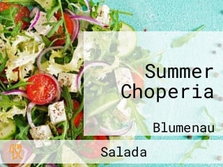 Summer Choperia