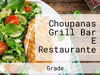 Choupanas Grill Bar E Restaurante