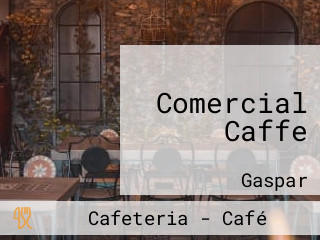 Comercial Caffe