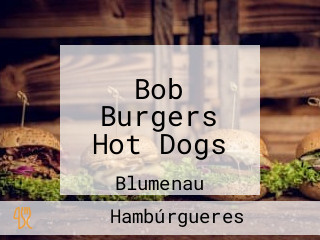 Bob Burgers Hot Dogs