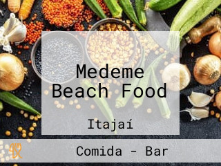Medeme Beach Food