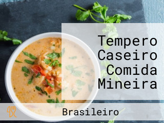 Tempero Caseiro Comida Mineira (prato Feito E Marmitex)