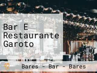 Bar E Restaurante Garoto