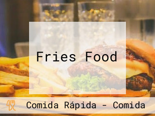 Fries Food