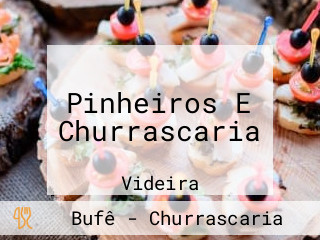 Pinheiros E Churrascaria