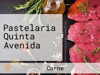 Pastelaria Quinta Avenida