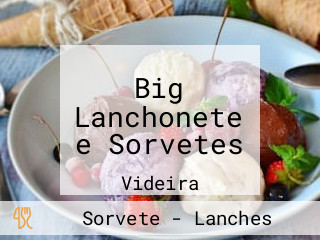 Big Lanchonete e Sorvetes