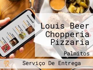 Louis Beer Chopperia Pizzaria