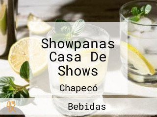 Showpanas Casa De Shows