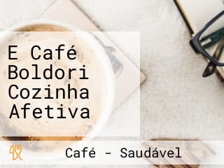 E Café Boldori Cozinha Afetiva