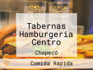 Tabernas Hamburgeria Centro
