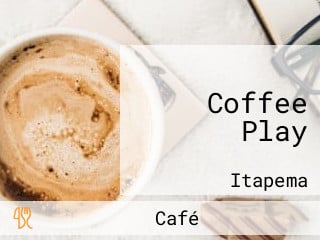 Coffee Play