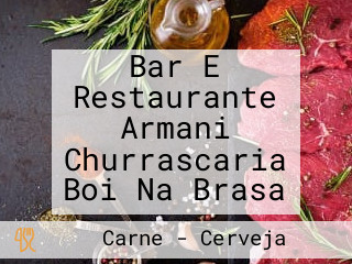 Bar E Restaurante Armani Churrascaria Boi Na Brasa