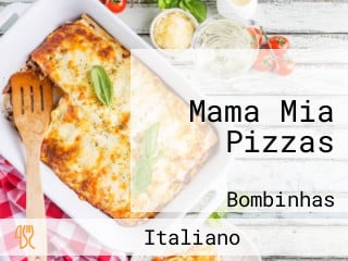 Mama Mia Pizzas