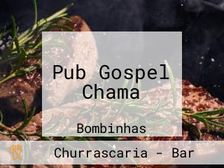 Pub Gospel Chama