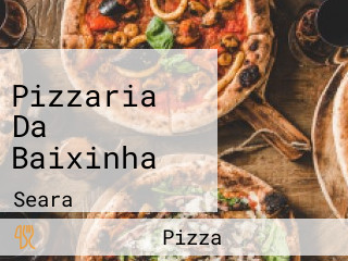 Pizzaria Da Baixinha