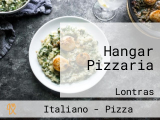 Hangar Pizzaria