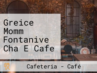 Greice Momm Fontanive Cha E Cafe