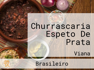 Churrascaria Espeto De Prata