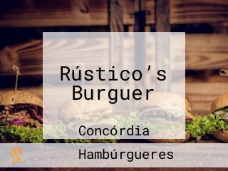 Rústico’s Burguer