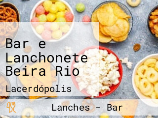 Bar e Lanchonete Beira Rio