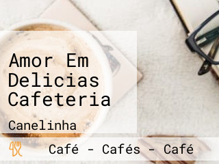 Amor Em Delicias Cafeteria