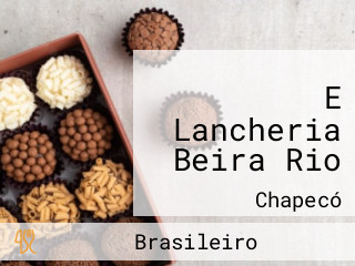 E Lancheria Beira Rio