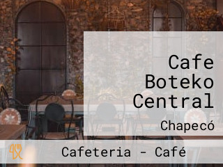 Cafe Boteko Central