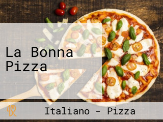 La Bonna Pizza