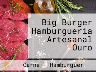 Big Burger Hamburgueria Artesanal Ouro