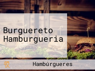 Burguereto Hamburgueria