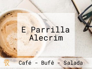 E Parrilla Alecrim