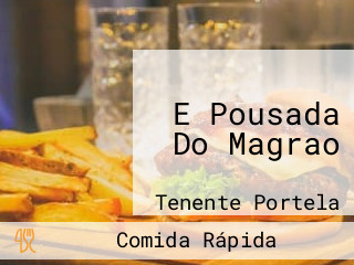 E Pousada Do Magrao