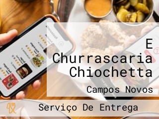 E Churrascaria Chiochetta