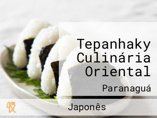 Tepanhaky Culinária Oriental