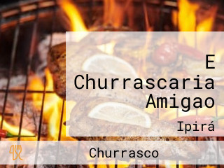 E Churrascaria Amigao