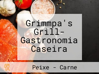 Grimmpa's Grill- Gastronomia Caseira