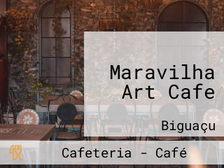 Maravilha Art Cafe