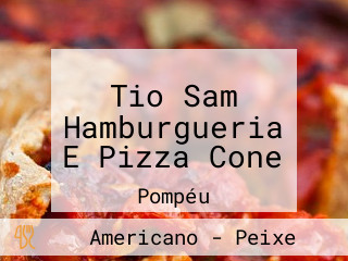 Tio Sam Hamburgueria E Pizza Cone