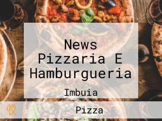 News Pizzaria E Hamburgueria