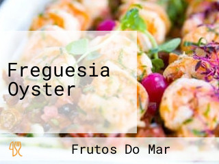 Freguesia Oyster