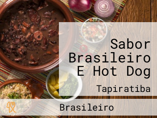 Sabor Brasileiro E Hot Dog