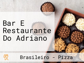 Bar E Restaurante Do Adriano