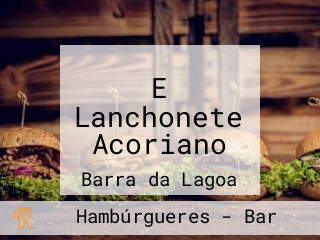 E Lanchonete Acoriano