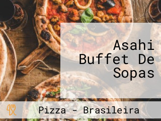 Asahi Buffet De Sopas