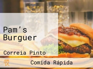 Pam’s Burguer