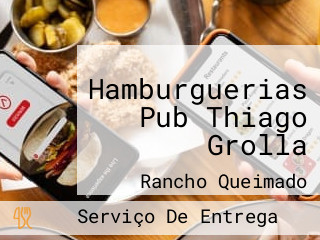 Hamburguerias Pub Thiago Grolla